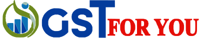 GST FOR YOU