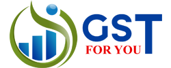 GST FOR YOU